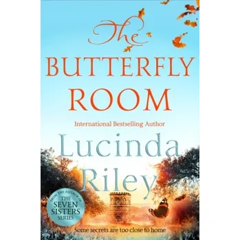 Beletrie pro dospělé The Butterfly Room - Lucinda Riley