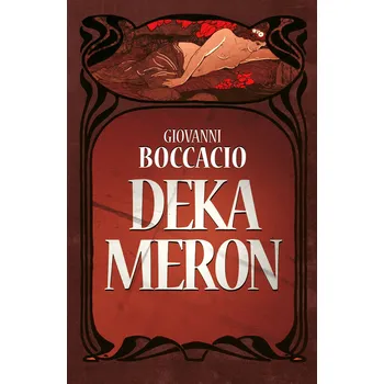 Dekameron - Giovanni Boccaccio (2014, pevná bez přebalu lesklá)