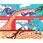 Cirkus Bruno - Jaroslav Kovanda (2019,…