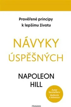 Osobní rozvoj Návyky úspěšných - Napoleon Hill (2020, pevná)
