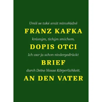 Cizojazyčná kniha Dopis otci / Brief an den Vater - Franz Kafka [CS/DE] (2016, vázaná)