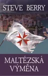 Maltézská výměna - Steve Berry (2020,…