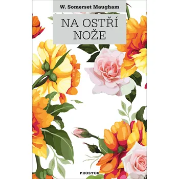 Na ostří nože - William Somerset Maugham (2018, brožovaná bez přebalu lesklá)