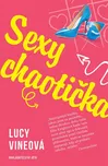 Sexy chaotička - Lucy Vineová (2018,…