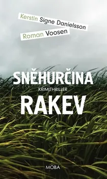 Sněhurčina rakev - Kerstin Signe Danielsson, Roman Vosen (2020, pevná s přebalem lesklá)