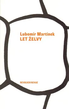 Let želvy - Lubomír Martínek (2013, brožovaná)