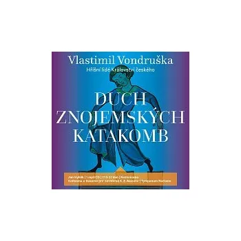 Česká hudba Jan Hyhlík – Duch znojemských katakomb - Hříšní lidé Království českého CD-MP3 - DOPRAVA ZDARMA od 2 000 Kč