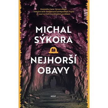 Nejhorší obavy - Michal Sýkora (2020, pevná bez přebalu lesklá)