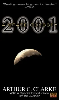 Cizojazyčná kniha 2001: A Space Odyssey - Arthur C. Clarke (2008, brožovaná)