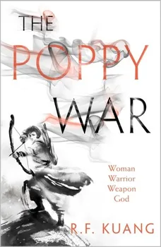 Cizojazyčná kniha The Poppy War - R. F. Kuang (2018, brožovaná)