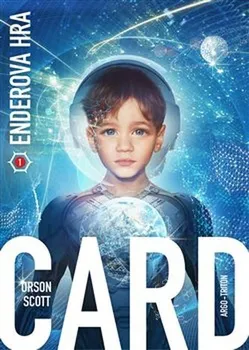 Enderova hra - Orson Scott Card (2018, pevná bez přebalu lesklá)