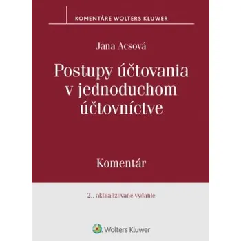 Postupy účtovania v jednoduchom účtovníctve 2 vydanie - Acsová Jana