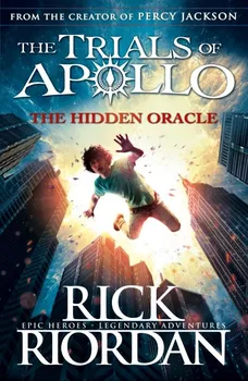 Cizojazyčná kniha The Trials of Apollo: The Hidden Oracle - Rick Riordan (2017, brožovaná bez přebalu lesklá)