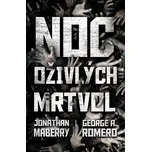 Noc oživlých mrtvol - Jonathan Maberry,…