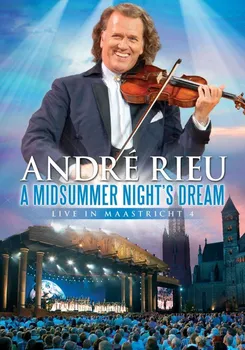 Zahraniční hudba A Midsummer Night's Dream: Live In Maastricht - André Rieu [DVD]