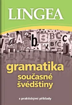 Švědský jazyk Gramatika současné švédštiny - Lingea