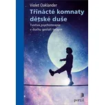 Třinácté komnaty dětské duše: Tvořivá…