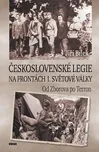 Československé legie na frontách I.…