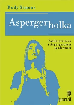 Osobní rozvoj Aspergerholka - Rudy Simone