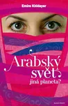 Arabský svět: Jiná planeta? - Emire…