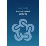 Povinná sociální solidarita - Igor…