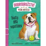 Dobrodružství v psím hotelu: Dusty dělá…