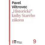 Historické knihy Starého zákona - Pavel…