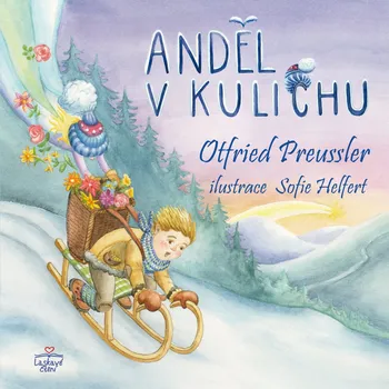 Anděl v kulichu - Otfried Preussler (2019, pevná bez přebalu lesklá)
