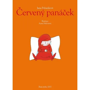Pohádka Červený panáček - Jana Pohanková (2019, pevná bez přebalu lesklá)