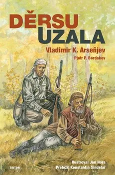 Literární cestopis Děrsu Uzala - Vladimir Klavdijevič Arseňjev (2020, brožovaná)