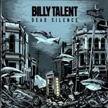 Dead Silence - Billy Talent [CD]