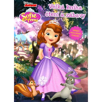 Bystrá hlava Sofie První: Velká kniha čtení a zábavy - Egmont (2018, pevná bez přebalu lesklá)