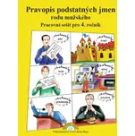 Pravopis podstatných jmen rodu…