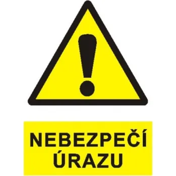Bezpečnostní značky Nebezpečí úrazu A4 plast