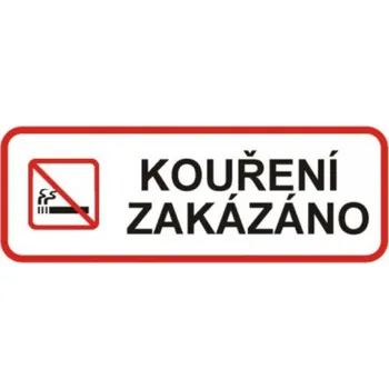 Značení Bezpečnostní značky Kouření zakázáno 20x7,5cm samolepka