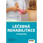 Léčebná rehabilitace v pediatrii -…