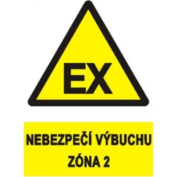 Bezpečnostní značky Nebezpečí výbuchu zóna 2 A4 plast