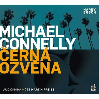 Černá ozvěna - Michael Connelly (čte Martin Preiss) [CDmp3]