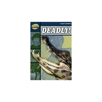 Cizí jazyk Rapid Reading: Deadly (Stage 6 Level 6B) - Chapman, Helen