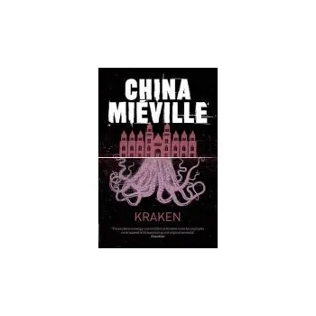 Cizojazyčná kniha Kraken - Mieville, China