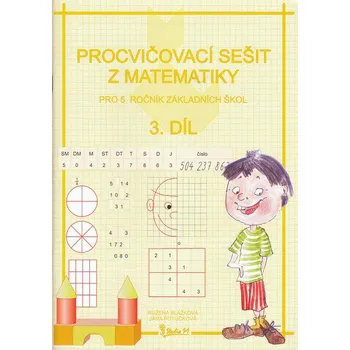 Matematika Procvičovací sešit z matematiky pro 5. ročník základních škol 3 - Růžena Blažková, Jana Potůčková (2011, brožovaná)