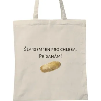 Nákupní taška unisex s potiskem Taška šla jsem jen pro chleba - KORONAVIRUS