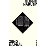 Elegie naruby - Zeno Kaprál (2019,…