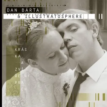 Česká hudba Kráska a zvířený prach - Dan Bárta a Illustratosphere [2LP]