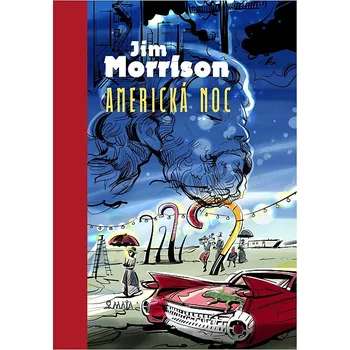 Poezie Americká noc - Jim Morrison (2016, pevná)