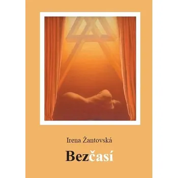 Poezie Bezčasí - Irena Žantovská (2016, brožovaná)