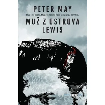 Muž z ostrova Lewis - Peter May (2014,…