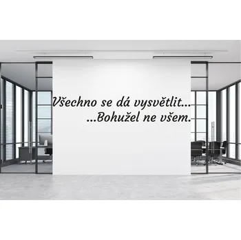 Samolepící dekorace Lepy.cz Samolepka na zeď Všechno se dá vysvětlit Velikost (šířka x výška): 50x9cm, Barevná varianta: Světle růžová