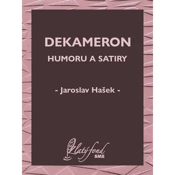 Kniha Dekameron humoru a satiry - Jaroslav Hašek (E-Kniha)