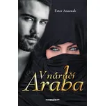 V náručí Araba - Ester Anaswah [SK] (2019, pevná bez přebalu lesklá)